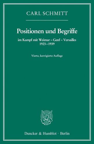 Positionen und Begriffe - Schmitt - Książki -  - 9783428143276 - 8 maja 2014