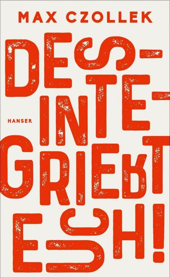 Cover for Czollek · Desintegriert euch! (Buch)