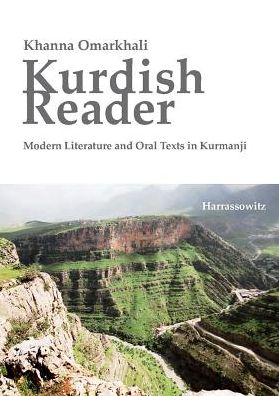 Cover for Khanna Omarkhali · Kurdish Reader. Modern Literature and Oral Texts in Kurmanji: with Kurdish-english Glossaries and Grammatical Sketch (Paperback Book) [Bilingual edition] (2011)