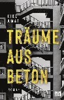 Cover for Kiko Amat · Träume aus Beton (Hardcover Book) (2022)