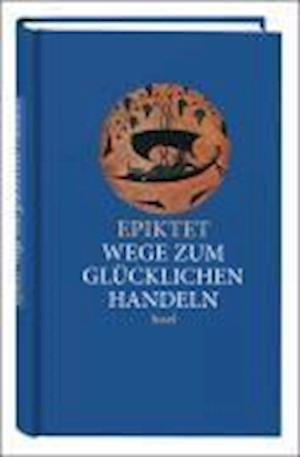 Cover for Epiktet · Insel.TB.3427 Epiktet.Wege z.glückl.Han (Book)