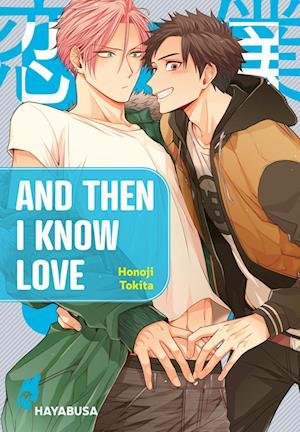 Cover for Honoji Tokita · And Then I Know Love 1 (Paperback Bog) (2022)