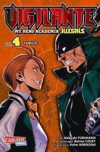 Cover for Horikoshi · Vigilante - My Hero Academia (Book)