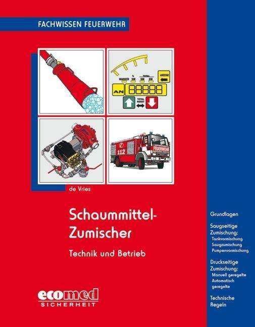 Cover for Vries · Schaummittel-Zumischer (Buch)