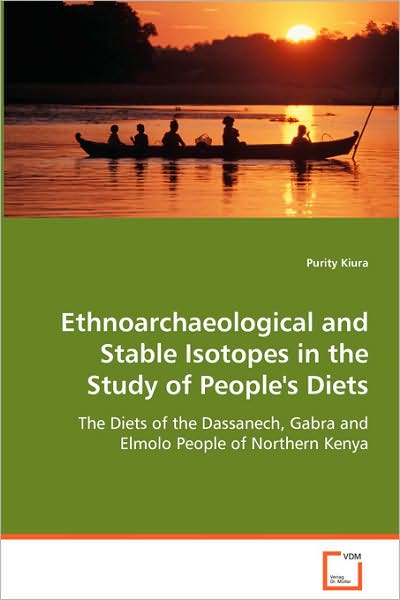 Cover for Purity Kiura · Ethnoarchaeological and Stable Isotopes in the Study of People's Diets (Paperback Book) (2008)