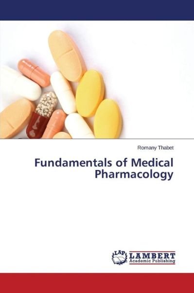 Cover for Thabet Romany · Fundamentals of Medical Pharmacology (Paperback Book) (2015)