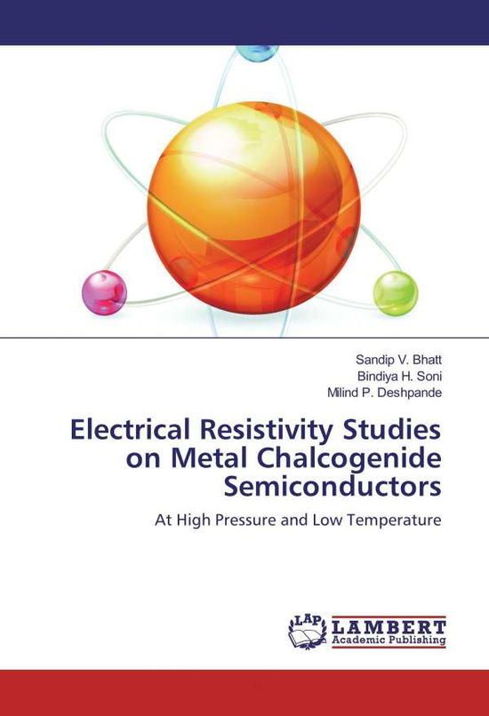 Cover for Bhatt · Electrical Resistivity Studies on (Book)