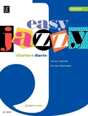 Easy Jazzy Duets - James Rae - Bøger - Universal Edition - 9783702430276 - 24. juni 2000