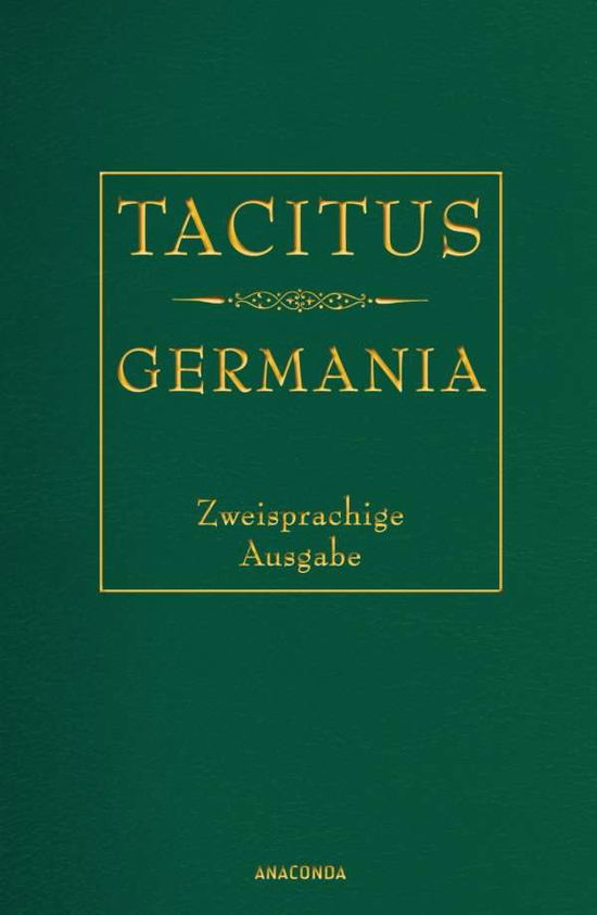 Germania - Tacitus - Livres -  - 9783730600276 - 