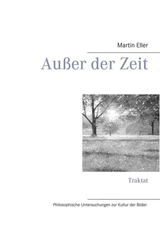 Cover for Eller · Außer der Zeit (Book)