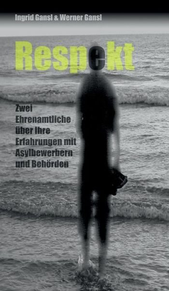 Cover for Gansl · Respekt (Buch) (2017)