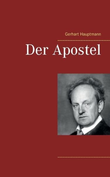 Cover for Hauptmann · Der Apostel (Book) (2017)