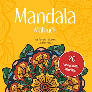 Cover for Eva Marie Kühn · Mandala Malbuch (Book) (2024)
