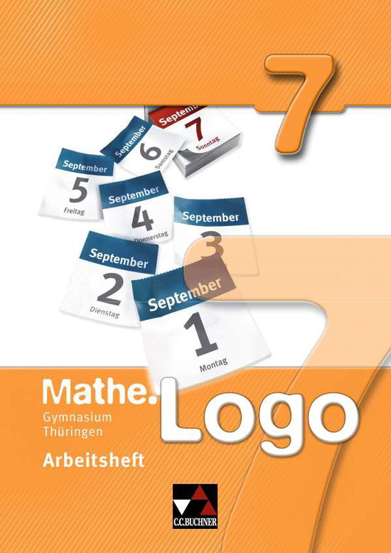 Cover for Michael Kleine · Mathe.Logo 7 Gymnasium Thüringen Arbeitsheft (Pamphlet) (2012)