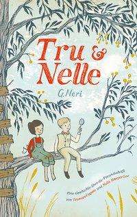 Cover for Neri · Tru &amp; Nelle (Book)