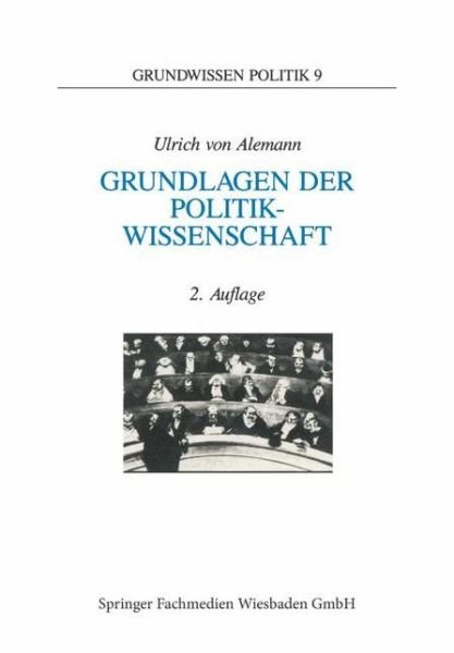 Cover for Ulrich Alemann · Grundlagen Der Politikwissenschaft: Ein Wegweiser - Grundwissen Politik (Paperback Bog) [2nd 2.Aufl. 1995 edition] (1995)