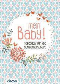 Mein Baby! -  - Books -  - 9783817424276 - 