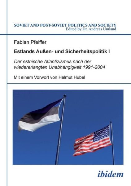 Cover for Pfeiffer · Estlands Außen- und Sicherheit (Book) (2012)