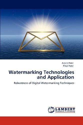 Cover for Pinal Patel · Watermarking Technologies and Application: Robustness of Digital Watermarking Techniques (Pocketbok) (2012)