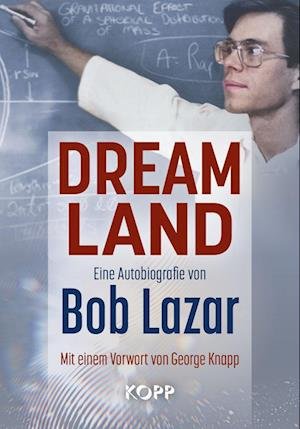 Cover for Bob Lazar · Dreamland (Book) (2023)