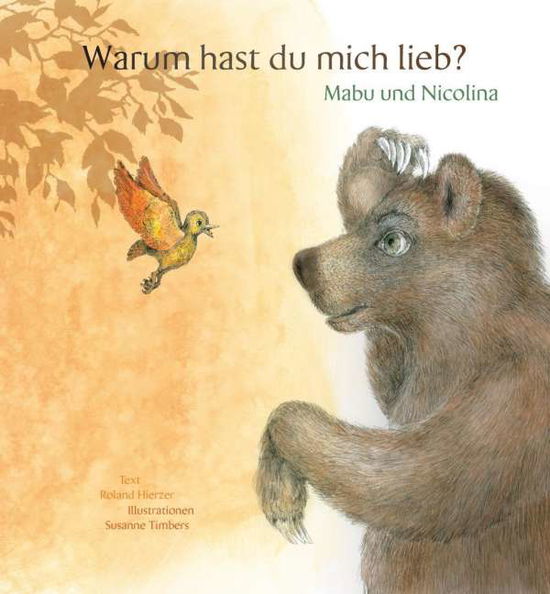 Cover for Roland Hierzer · Warum hast du mich lieb? (Hardcover Book) (2018)