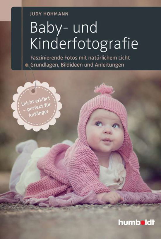Cover for Hohmann · Baby- und Kinderfotografie (Book)