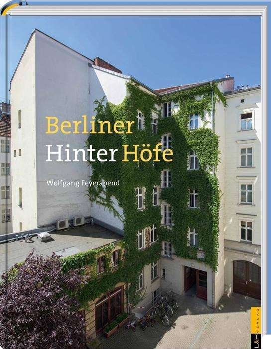 Cover for Feyerabend · Berliner (Hinter-)Höfe (Buch)