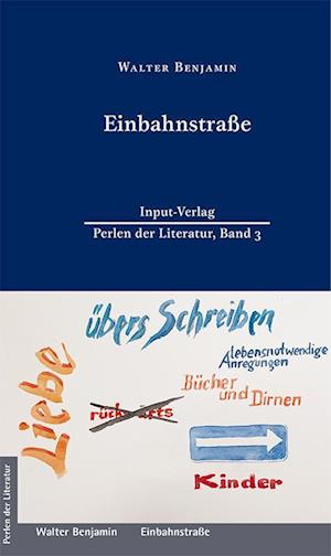 Cover for Walter Benjamin · Einbahnstraße (Buch) (2021)