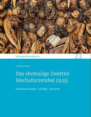 Cover for Dorothée Antos · Ehemalige Zwettler Hochaltarretabel (Book) (2023)