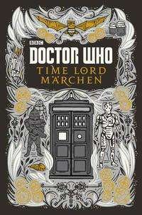 Cover for Justin Richards · Doctor Who: Time Lord Märchen (Gebundenes Buch) (2021)