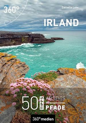 Irland - Cornelia Lohs - Kirjat - 360° medien - 9783968553276 - sunnuntai 30. heinäkuuta 2023