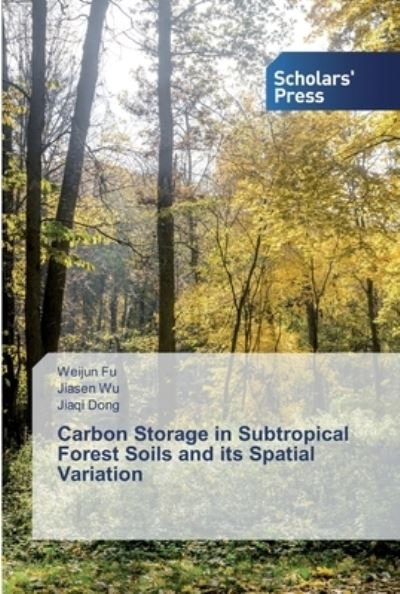 Cover for Fu · Carbon Storage in Subtropical Forest (Bok) (2019)