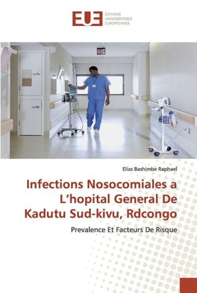 Cover for Raphael · Infections Nosocomiales a L'hop (Book) (2020)