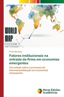 Cover for Barbosa · Fatores institucionais na entra (Book) (2018)