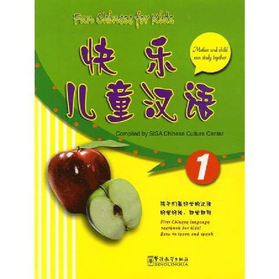 Cover for Sisa · Fun Chinese for Kids 1 (Paperback Book) (2008)