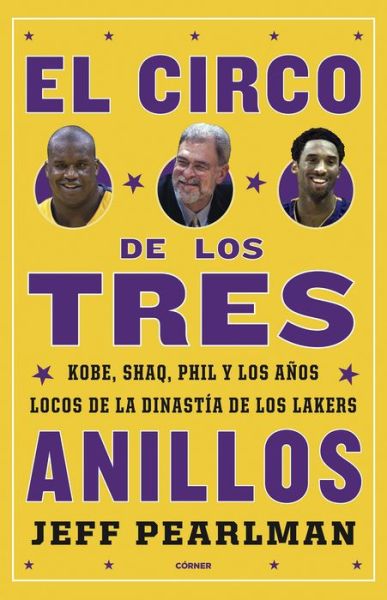 Cover for Jeff Pearlman · El Circo de Los Tres Anillos (Paperback Book) (2021)
