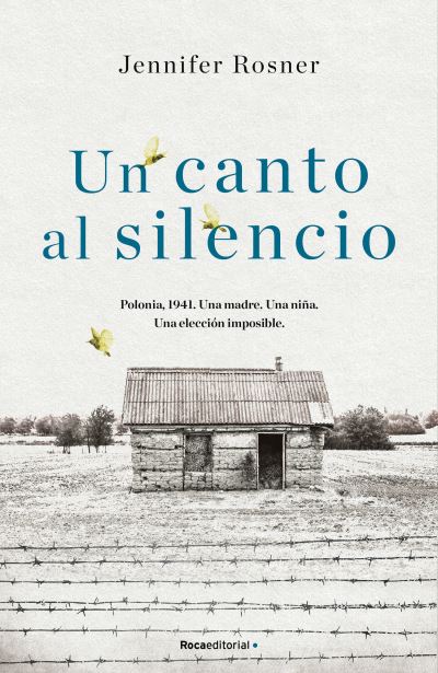 Cover for Jennifer Rosner · Un Canto Al Silencio (Hardcover Book) (2021)