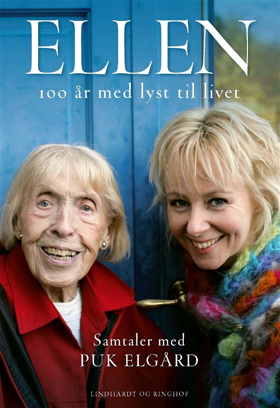 Cover for Puk Elgård · ELLEN 100 år med lyst til livet (Hæftet bog) [4. udgave] (2019)