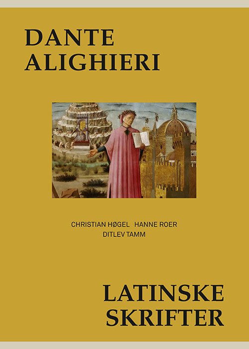 Cover for Christian Høgel, Hanne Roer &amp; Ditlev Tamm · Dante Alighieri (Sewn Spine Book) [1th edição] (2022)