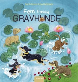 Cover for Ilse De Keyzer · Fem frække gravhunde (Gebundenes Buch) [1. Ausgabe] (2022)