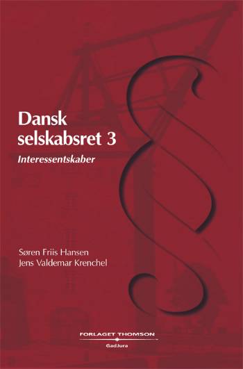 Cover for Jens Valdemar Krenchel; Søren Friis Hansen · Dansk selskabsret Interessentskaber (Sewn Spine Book) [1st edition] (2004)