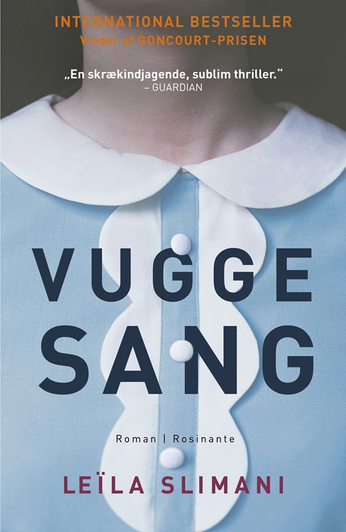 Cover for Leïla Slimani · Vuggesang (Sewn Spine Book) [1. Painos] (2018)