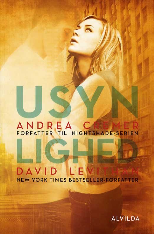 Cover for Andrea Cremer, David Leviathan, · Usynlighed (Paperback Book) [1.º edición] [Paperback] (2013)