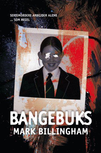 Cover for Mark Billingham · Modtryks spændingsbøger, 2: Bangebuks (Sewn Spine Book) [1st edition] (2005)