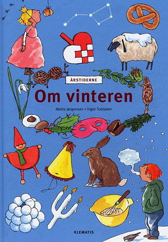 Cover for Mette Jørgensen · Årstiderne.: Om vinteren (Bound Book) [1. Painos] (2004)