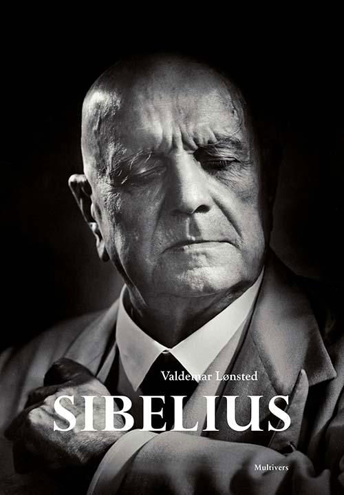 Cover for Valdemar Lønsted · Sibelius (Hardcover bog) [1. udgave] (2016)