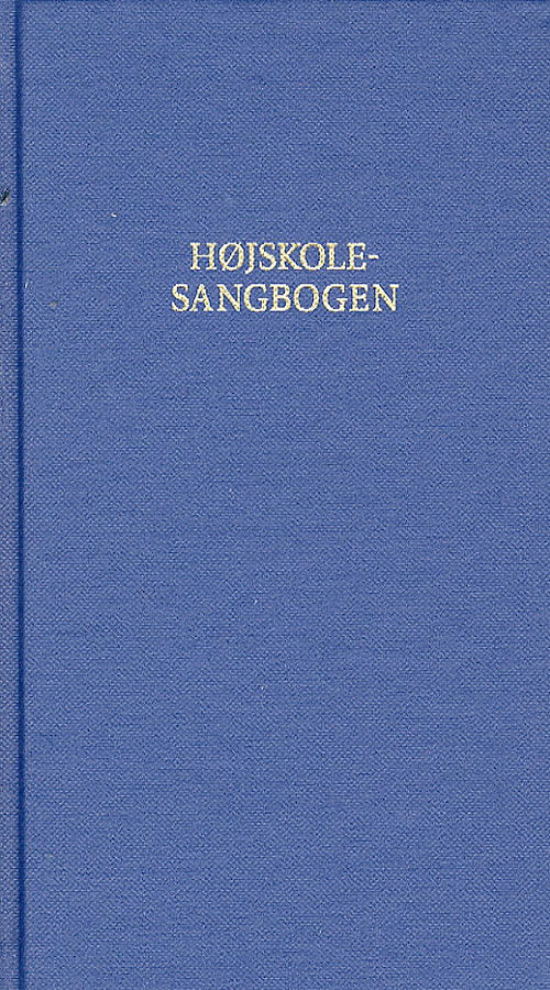 Højskolesangbogen Magnaprint -  - Kirjat - FFD - 9788789412276 - tiistai 24. lokakuuta 2006