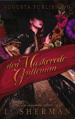 Cover for L. Sherman · Den maskerede gentleman (Sewn Spine Book) [1st edition] (2021)