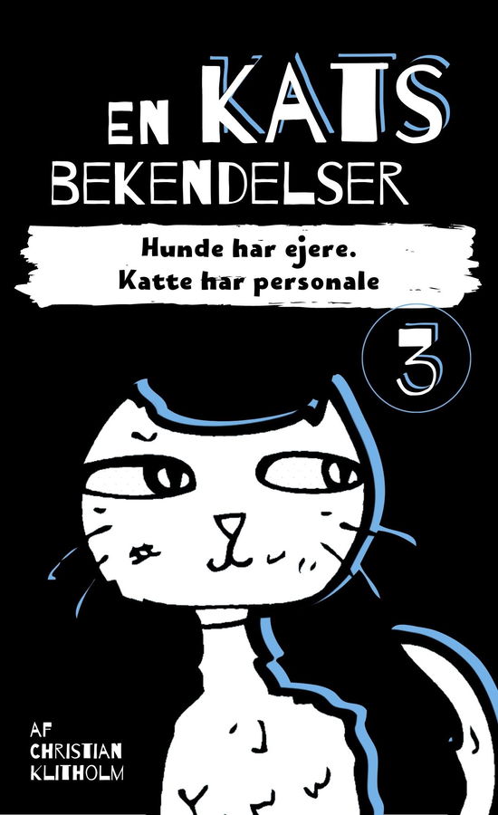 Cover for Christian Klitholm · En kats bekendelser: En kats bekendelser 3 (Paperback Bog) [1. udgave] (2022)