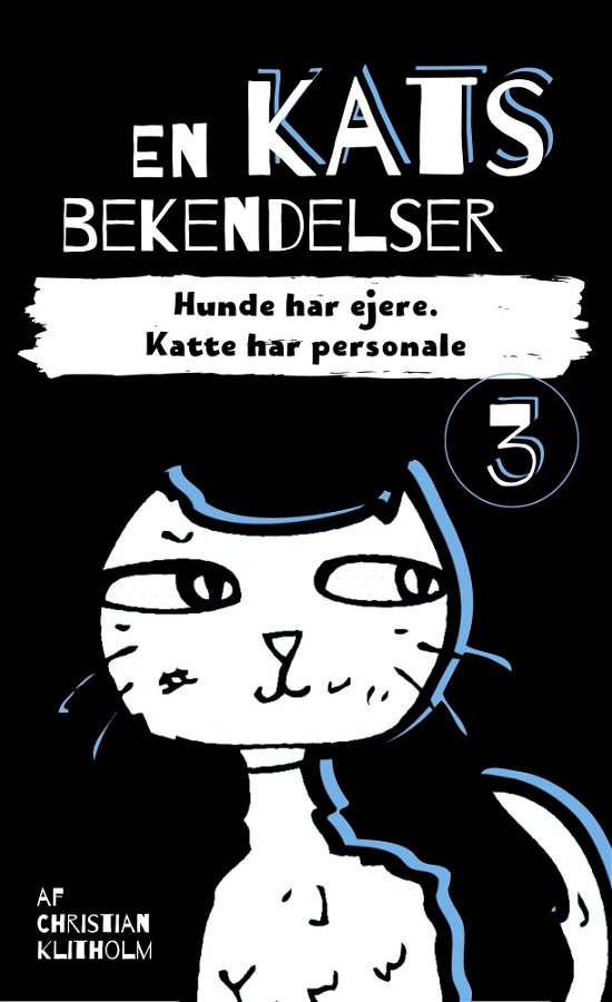 Cover for Christian Klitholm · En kats bekendelser: En kats bekendelser 3 (Paperback Book) [1st edition] (2022)